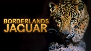 Borderlands Jaguar - Official Trailer - Available on AppleTV & Amazon Prime