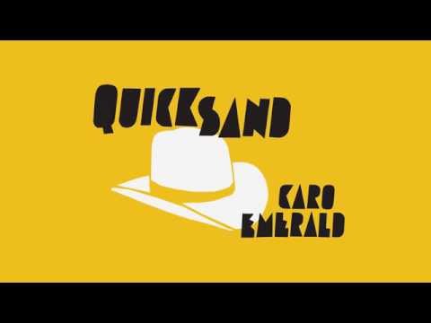 Caro Emerald - Quicksand (Lyric Video)
