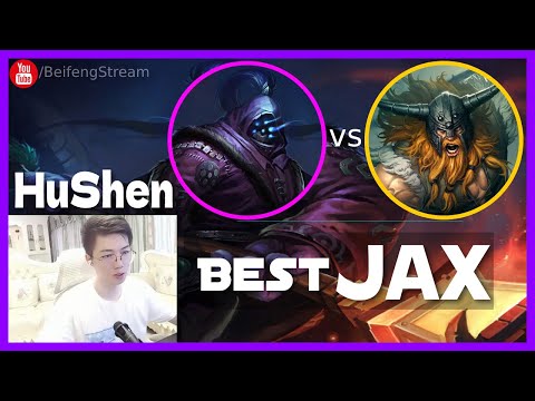 🔴 HuShen Jax vs Olaf - Best Jax Guide
