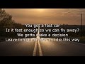 Jonas Blue ft. Dakota - Fast Car Lyrics