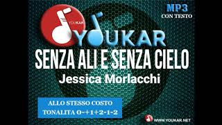 karaoke Jessica Morlacchi Senza ali e senza cielo
