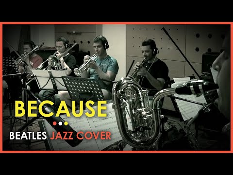 Because (Beatles cover) - The Israel Jazz Orchestra