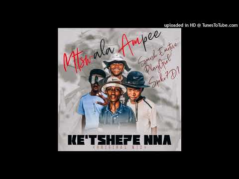 Ketshepe Nna(Original mix)
