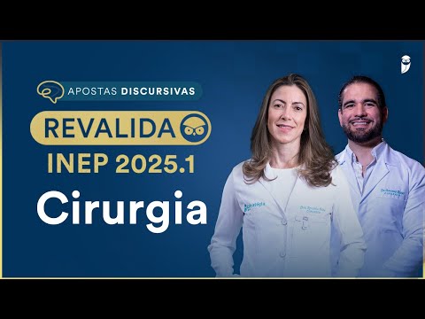 Aposta Discursiva Cirurgia Revalida INEP 2025.1