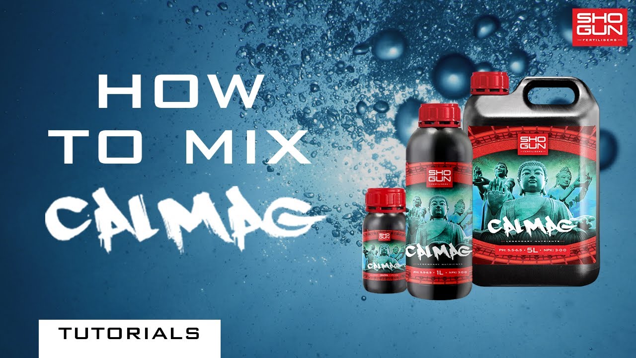 How to mix SHOGUN Calmag