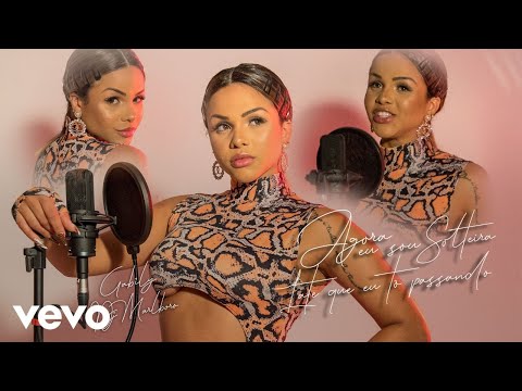 Gabily, DJ Marlboro - Agora Eu Sou Solteira / Late Que Eu Tô Passando