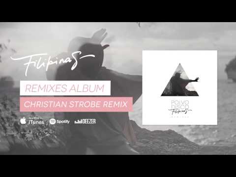 Polvo Disco - Filipinas (Christian Strobe Remix)