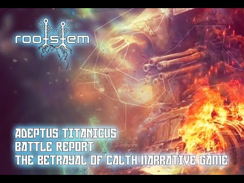 Adeptus Titanicus Batrep, The Betrayal at Calth Narrative Game