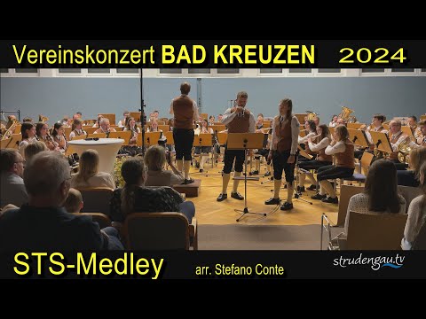 Vereinskonzert BAD KREUZEN 2024 | STS-Medley arr. Stefano Conte