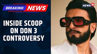 Why Did Ranveer Singh Quit Don 3? What Exactly Happened Between Him And Farhan Akhtar? | News18 MQDEFAULT Thumbnail