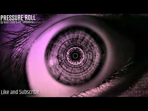 DJ Wild Child & MC Skibadee - Pressure Roll