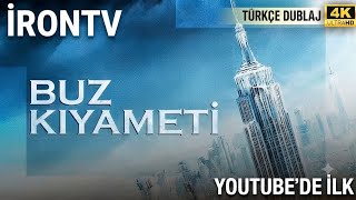 Buz Kıyameti | Türkçe Dublaj 4K Film (YouTube'da İlk)