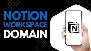 How to Check Your Workspace Domain in Notion App