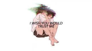 Vaboh - i wish you would trust me (Lyric Video)