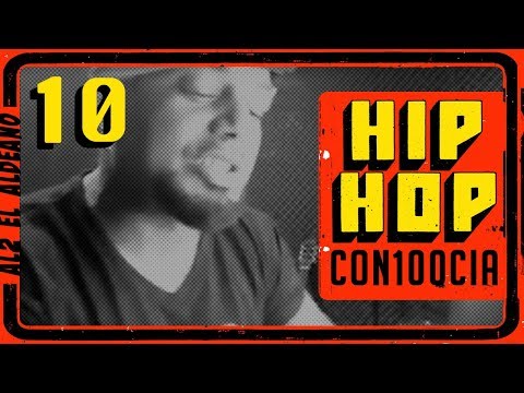 Video thumbnail for HIPHOP CON100CIA 10