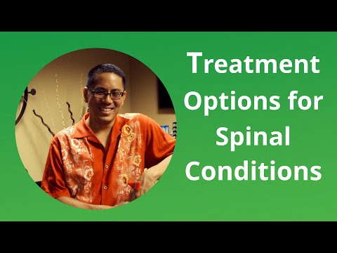 Treatment Options for Spinal Conditions