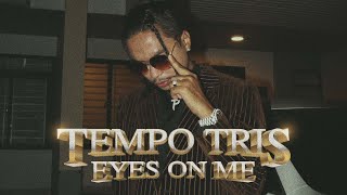 Download lagu Tempo Tris - EYES ON ME (Lyrics Video) mp3