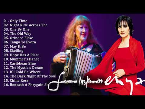 The Best of Loreena McKennit,ENYA - Best Female Voices Of New Age Music Celtic Woman Relax