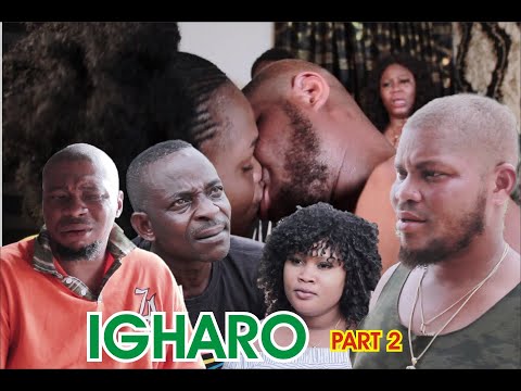 IGHARO PART 2 [ LATEST BENIN MOVIE 2021 ]