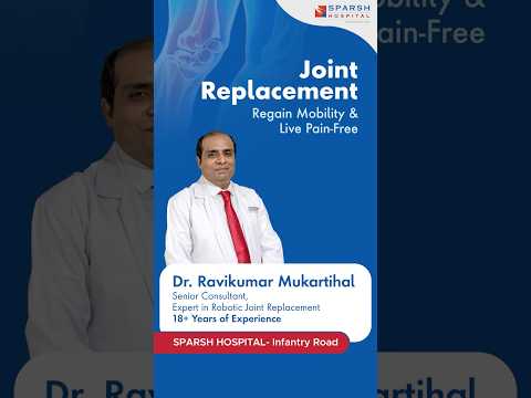 Robotic Joint Replacement | Dr. Ravikumar Mukartihal