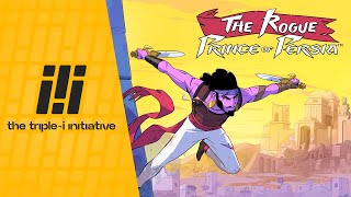 The Rogue Prince of Persia - Reveal Trailer | The Triple-i Initiative