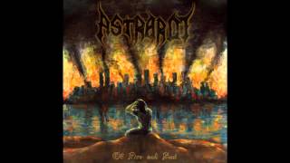 Astrarot - The Dead Open The Eyes Of The Living (EP 2012)