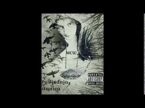Mc Watra - Posljednja Stanica (2018)