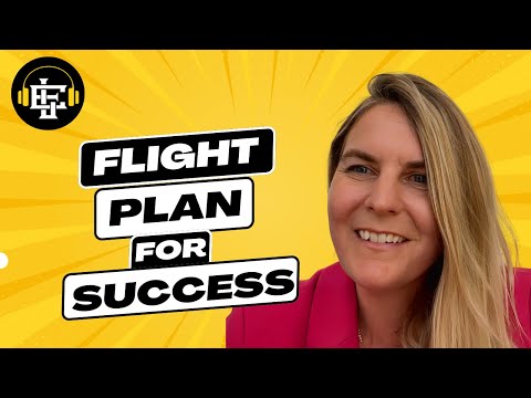 Flight Plan for Success: Life Insights from Captain Sarah Brodie
