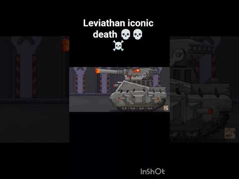 Leviathan iconic death 💀💀☠️#shorts #homeanimations #tank