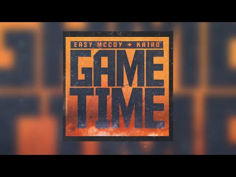 "Game Time" - Kairo X Easy McCoy (Official Lyric Video)