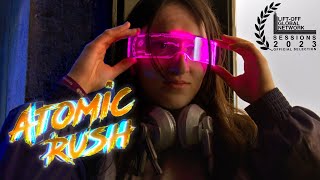 ATOMIC RUSH - Avance