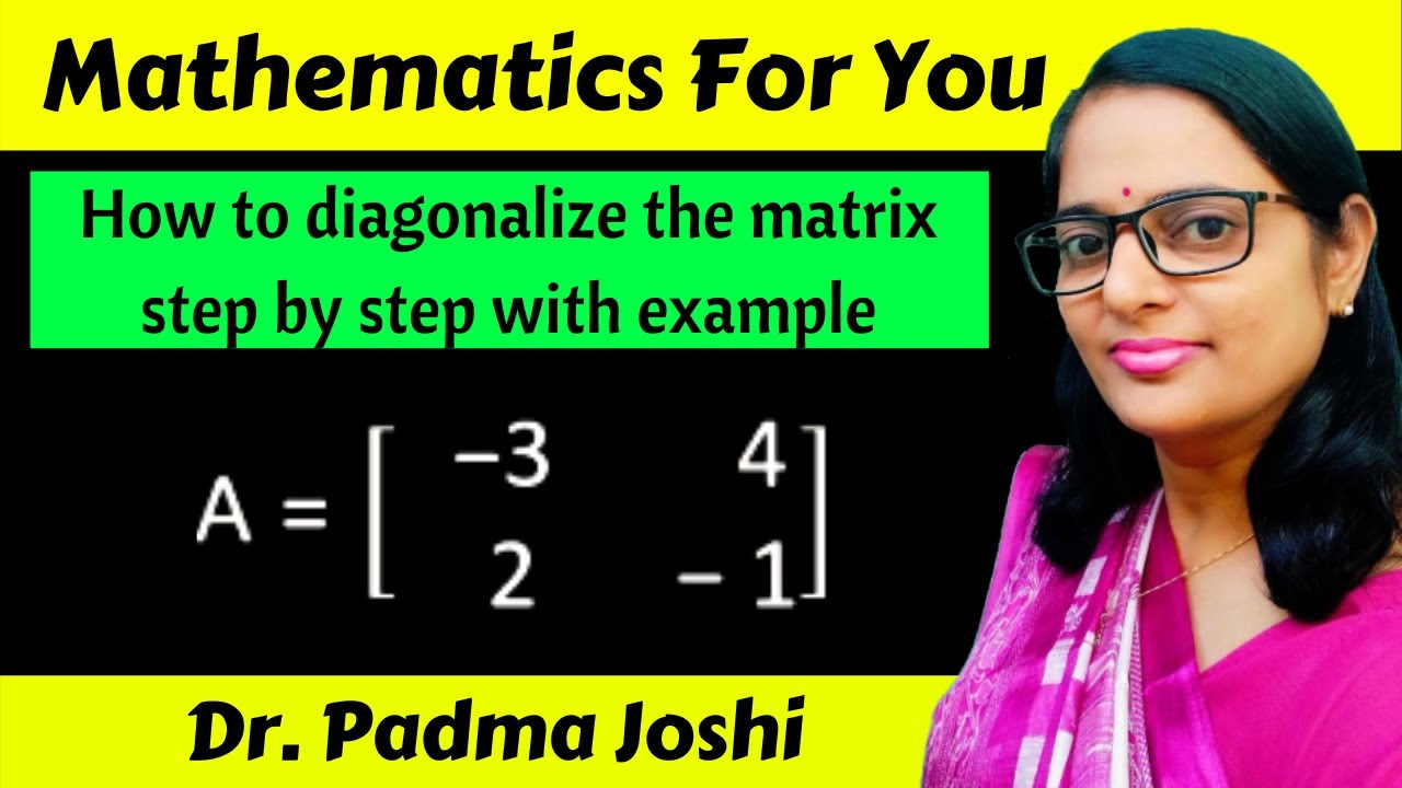 Diagonalization of matrices 2x2 | How to diagonalize the matrix with example | Linear algebra