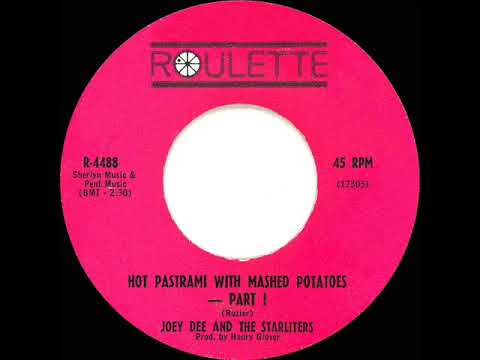 1963 HITS ARCHIVE: Hot Pastrami With Mashed Potatoes (Part 1) - Joey Dee & The Starliters