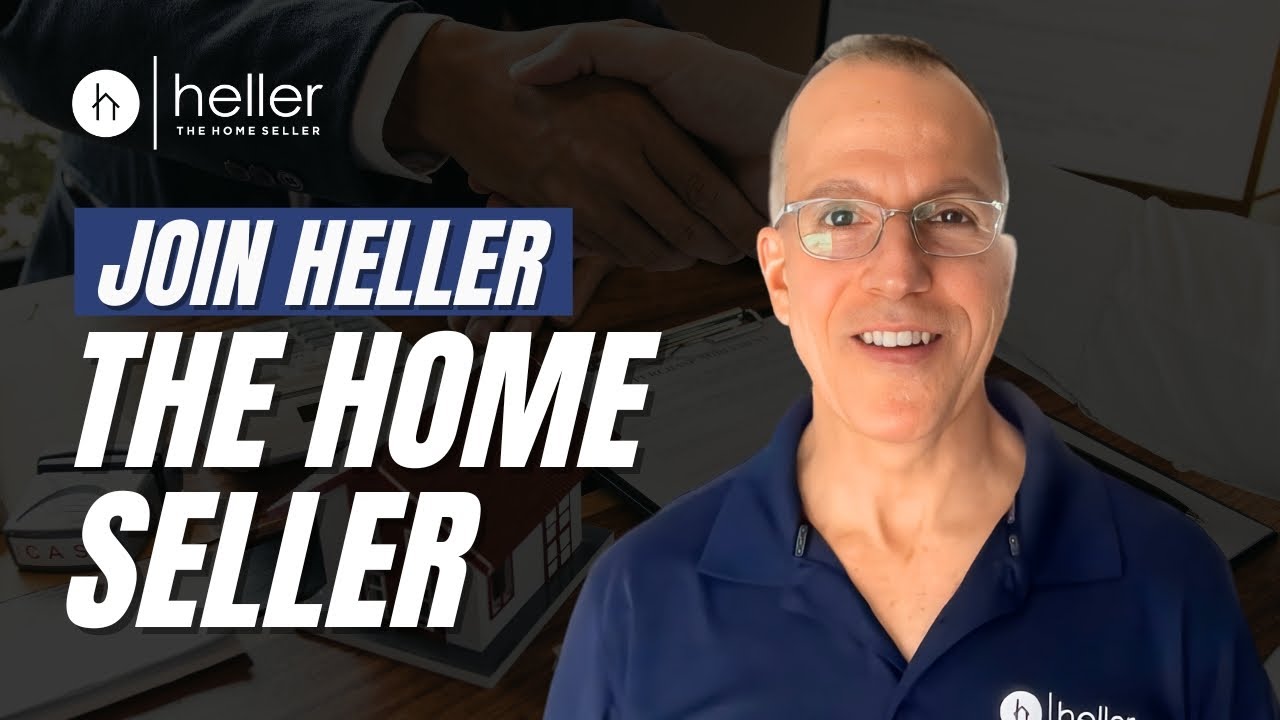 Heller The Home Seller Is Hiring Real Estate Agents!