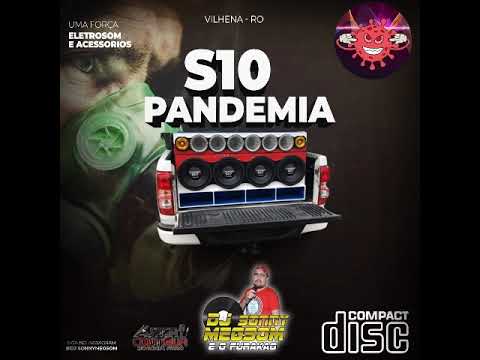CD  S10  Pandemia -Aqui O Virus é  Grave- Edição 2022  Sertanejo Remix