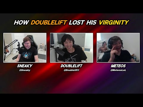 Doublelift recalls the first time he got laid