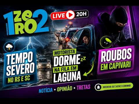⚠️ TEMPO SEVERO EM SC E RS AO VIVO | Motorista dorme na fila em Laguna + Onda de roubos em Capivari