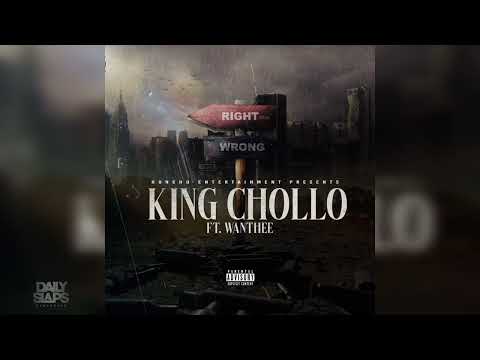King Chollo x Wanthee - Right or Wrong (Exclusive Audio)