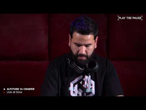Chawer VS Altitude | DJ set for Play the Pause | at Slow (Barcelona)