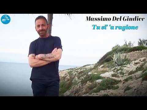 Massimo Del Giudice - Tu si' 'a ragione ( Ufficiale 2025 )