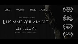 "L'homme qui aimait les fleurs" Bande Annonce (2015)