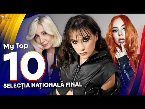 🇷🇴 Selecția Naționalǎ 2026 - GRAND FINAL | My Top 10 (Romania Eurovision 2026)