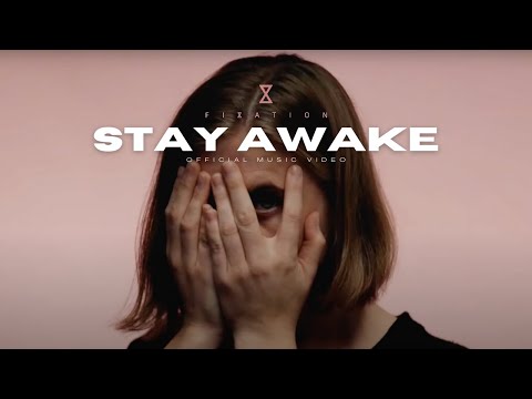 Fixation - Stay Awake (Official Music Video) online metal music video by FIXATION