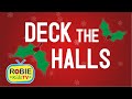 Deck The Halls Christmas Song For Kids