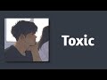 BoyWithUke - Toxic (Slowed + 1 Hour)