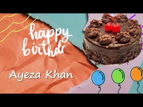Happy Birthday Ayeza Khan | Ayeza Khan Birthday Cake