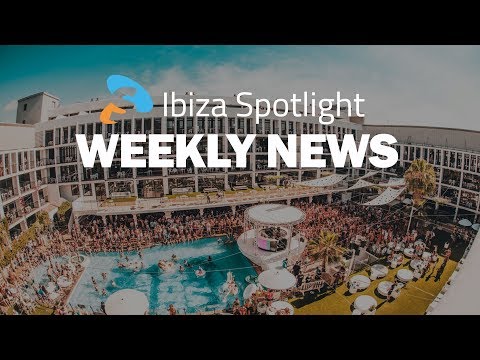 Ibiza Spotlight Weekly News EP11 - Ibiza Rocks