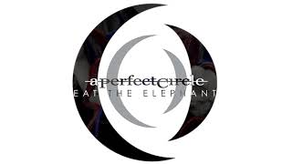 A Perfect Circle - The Contrarian A432Hz