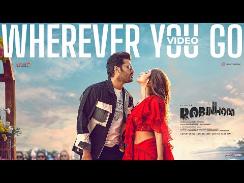 Robinhood - Wherever You Go Video | Nithiin, Sreeleela | Venky Kudumula | G.V. Prakash Kumar