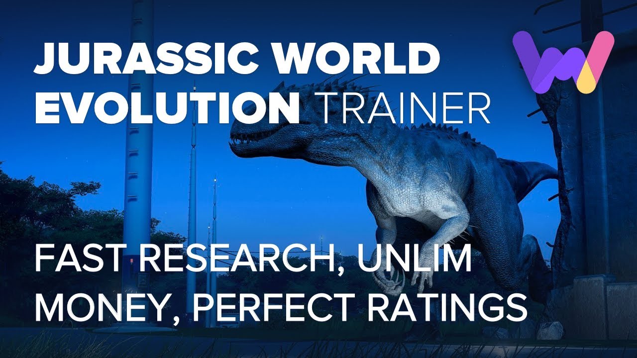 Jurassic World Evolution Cheats and Trainer for Steam Trainers WeMod Community